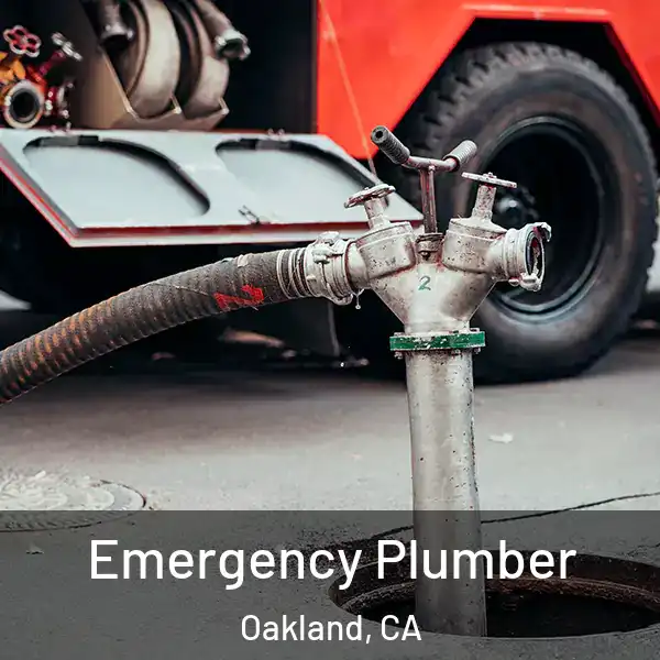  Emergency Plumber Oakland, CA