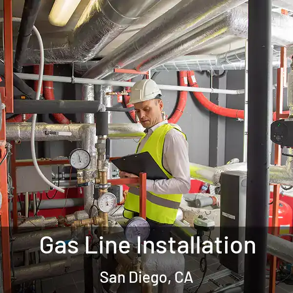  Gas Line Installation San Diego, CA