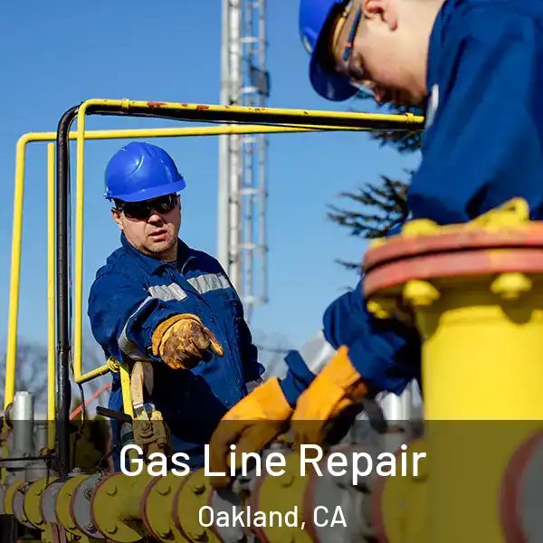  Gas Line Repair Oakland, CA