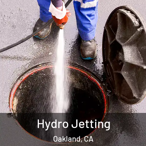 Hydro Jetting Oakland, CA