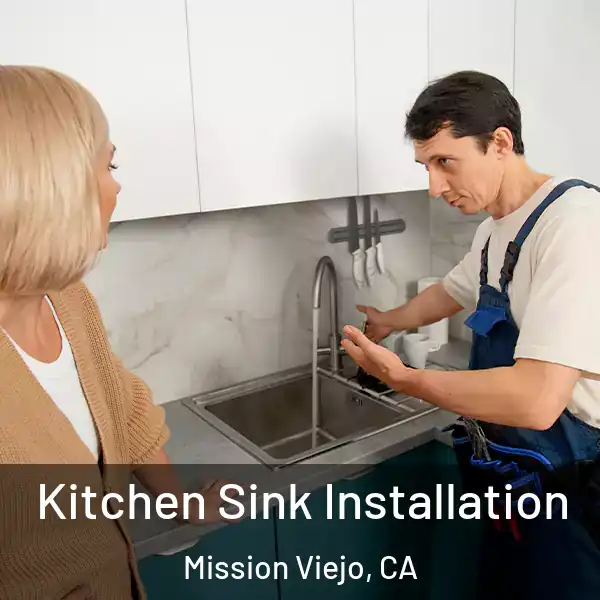  Kitchen Sink Installation Mission Viejo, CA