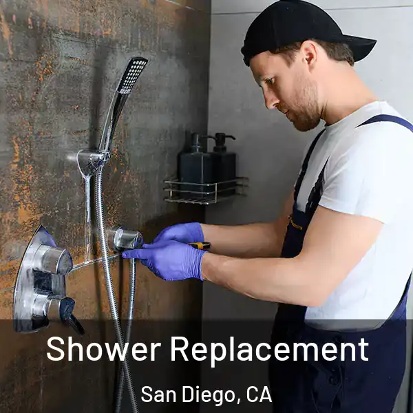  Shower Replacement San Diego, CA