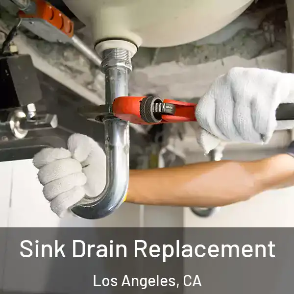  Sink Drain Replacement Los Angeles, CA