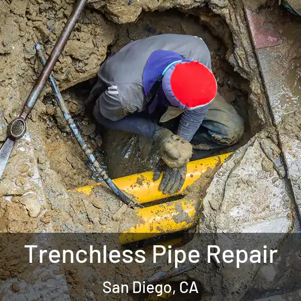  Trenchless Pipe Repair San Diego, CA